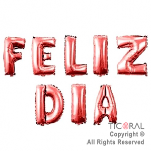 GLOBO METALIZADO FRASE FELIZ DIA ROSA GOLD 14